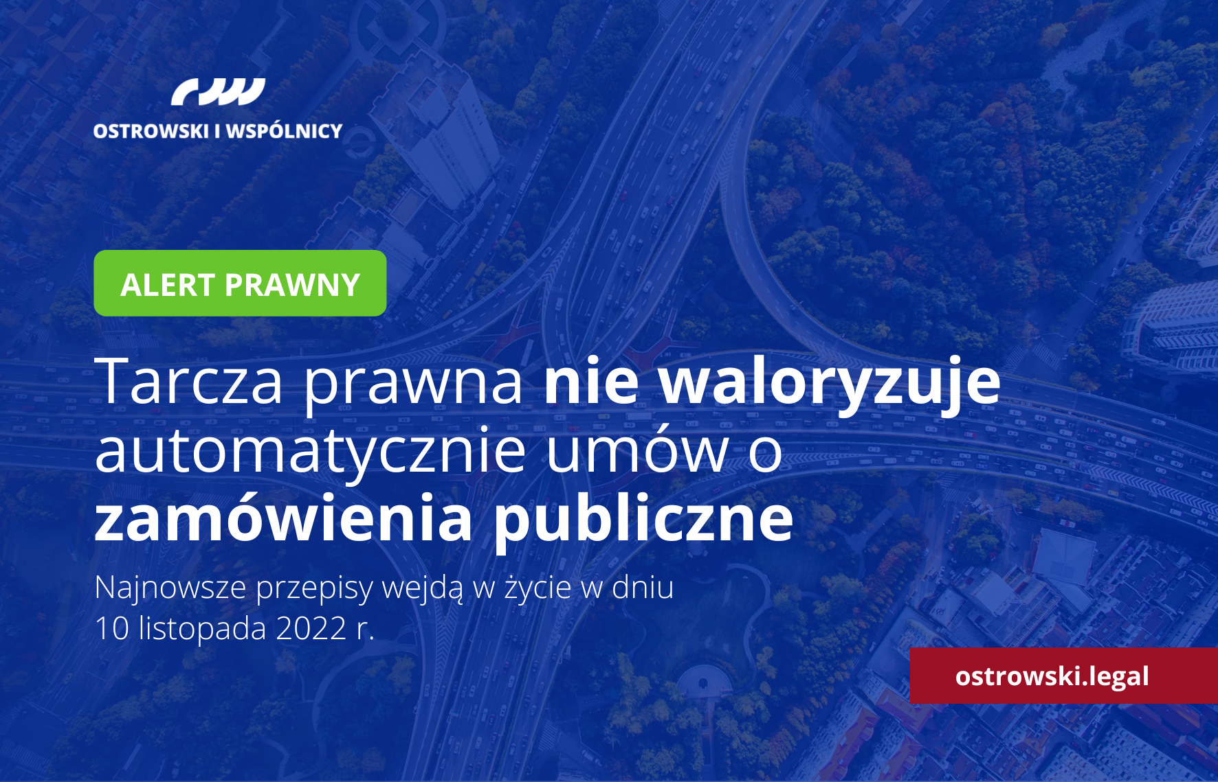 Alert prawny: Tarcza prawna nie waloryzuje automatycznie umów o zamówienia publiczne